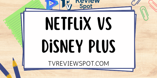 Netflix vs Disney Plus The Ultimate Streaming Showdown (2025)